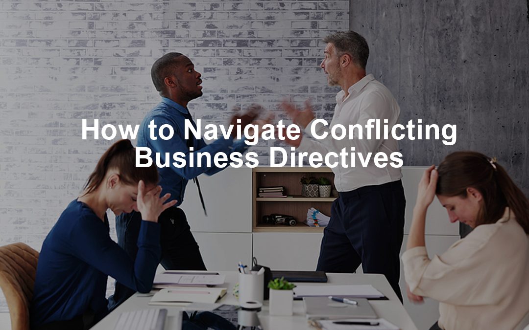 How to Navigate Conflicting Business Directives When It Comes to Enterprise Data Management