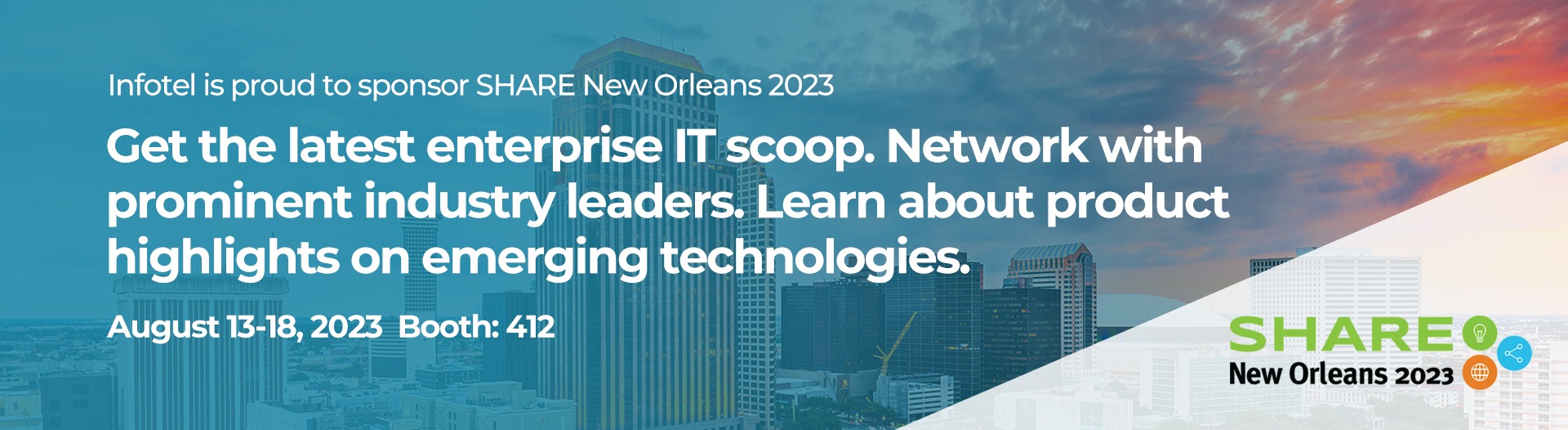 Infotel SHARE New Orleans 2023 Event Banner