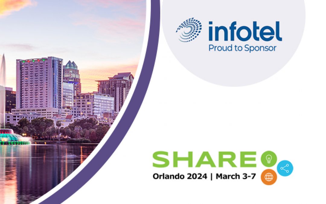 Infotel sponsors SHARE Orlando 2024