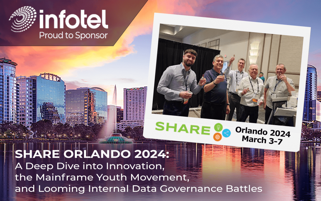SHARE Orlando 2024: A Deep Dive Into Innovation, the Mainframe Youth Movement, and Looming Internal Data Governance Battles