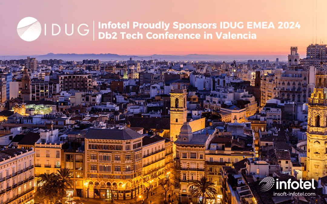 Infotel Proudly Sponsors IDUG EMEA 2024 Db2 Tech Conference in Valencia